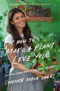 How to Make a Plant Love You: Cultivate Green Spa