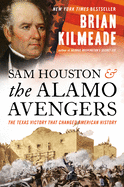Sam Houston and the Alamo Avengers: The Texas Vic