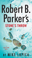 Robert B. Parker's Stone's Throw (A Jesse Stone N