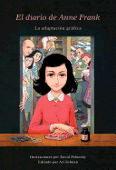 El Diario de Anne Frank (novela gr├â┬ífica) (Spanish Edition)
