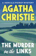 The Murder on the Links (Hercule Poirot)