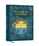 Dreamer's Journal: An Illustrated Guide to the Subconscious (The Illuminated Art Series)