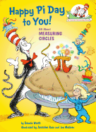 Happy Pi Day to You! (Cat in the Hat's Learning Library)