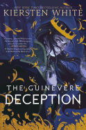 The Guinevere Deception (Camelot Rising Trilogy)