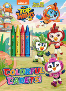 Colorful Cadets! (Top Wing) (Nick Jr. Top Wing)