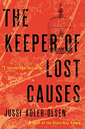 The Keeper of Lost Causes: A Department Q Novel