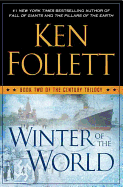Winter of the World: Book Two of the Century Trilo