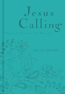 Jesus Calling - Deluxe Edition Teal Cover: Enjoying Peace in His Presence