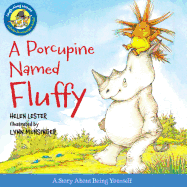 A Porcupine Named Fluffy (Laugh-Along Lessons)