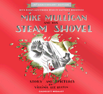 Mike Mulligan and His Steam Shovel 75th Anniversa