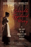 Terrible Typhoid Mary