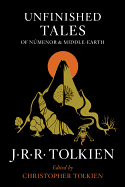 Unfinished Tales of N├â┬║menor and Middle-earth