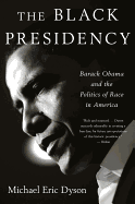 The Black Presidency