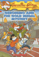 Geronimo and the Gold Medal Mystery (#33)