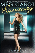 Runaway (The Airhead Trilogy, Book 3)