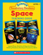 Science Vocabulary Readers: Space: Exciting Nonfiction Books That Build Kids├óΓé¼Γäó Vocabularies Includes 36 Books (Six copies of six 16-page titles) Plus a ... Sun, Moon, Planets, Stars and Constellations