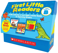 First Little Readers: Guided Reading Level B: A Big Collection of Just-Right Leveled Books for Beginning Readers [With Teacher's Guide]