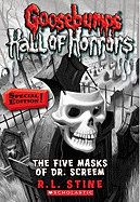 'Goosebumps Hall of Horrors #3: The Five Masks of Dr. Screem: Special Edition, Volume 3: Special Edition'