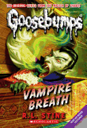 Vampire Breath (Classic Goosebumps #21) (21)