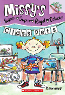 Class Pets: Branches Book (Missy's Super Duper Royal Deluxe #2) (2)