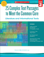 '25 Complex Text Passages to Meet the Common Core: Literature and Informational Texts, Grade 2'