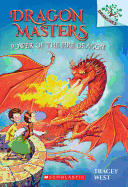 Dragon Masters # 4: Power of the Fire Dragon