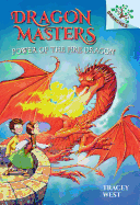 Power of the Fire Dragon: A Branches Book (Dragon Masters)