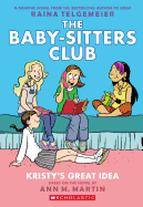 Kristy's Great Idea (Baby-Sitters Club 1)