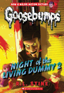 Night of the Living Dummy 2 (Goosebumps #