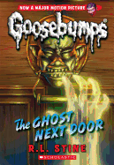 The Ghost Next Door (Goosebumps #29)