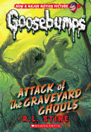 Attack of the Graveyard Ghouls (Goosebumps)
