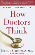 How Doctors Think