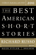 The Best American Short Stories 2010 (The Best American Series ├é┬«)
