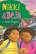 Nikki and Deja: Nikki and Deja, Book One (1)