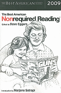 The Best American Nonrequired Reading 2009 (The Best American Series ├é┬«)
