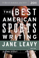 The Best American Sports Writing 2011 (The Best American Series ├é┬«)