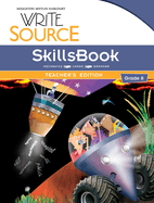 Write Source: SkillsBook Teacher's Edition Grade 8