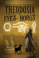 Theodosia and the Eyes of Horus (The Theodosia Series)
