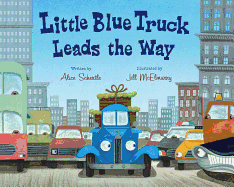 Little Blue Truck Leads the Way big book