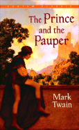 The Prince and the Pauper (Bantam Classics)
