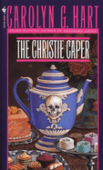The Christie Caper (Death on Demand Mysteries, No. 7)