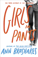 Girls in Pants (Sisterhood of Traveling Pants, Bo