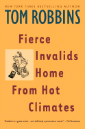 Fierce Invalids Home from Hot Climates