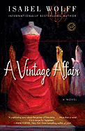 A Vintage Affair: A Novel (Random House Reader's Circle)