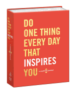 Do One Thing Every Day That Inspires You: A Creativity Journal (Do One Thing Every Day Journals)