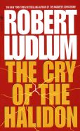 The Cry of the Halidon: A Novel