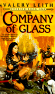 The Company of Glass: Everien: Book One (Everien, Bk 1)