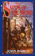 The Saints of the Sword (Tyrants & Kings #3)