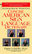 Random House Webster's Concise American Sign Lang