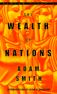 The Wealth of Nations (Bantam Classics)